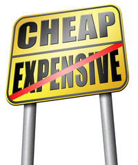 expensive versus cheap