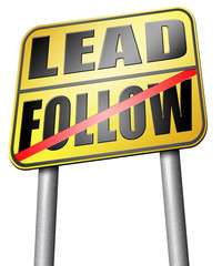 Obraz premium follow or lead