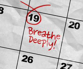 Concept image of a Calendar with the text: Breathe Deeply