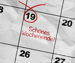 Concept image of a Calendar with the text: Have a Nice Weekend (in German)