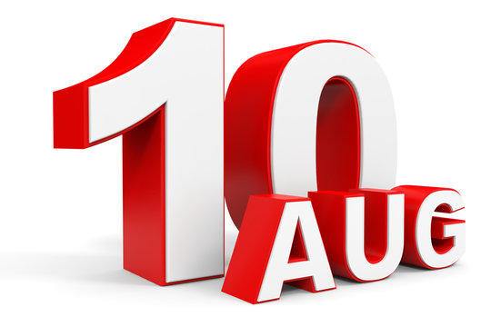 August 10. 3d text on white background.