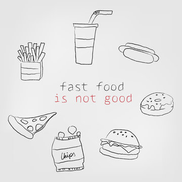Fast food is not good