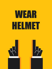 WEAR HELMET signs
