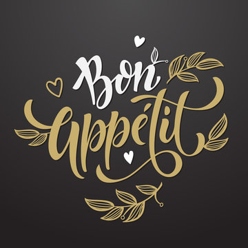 Bon Appetit text. Vector illustration with floral leaves and branches.