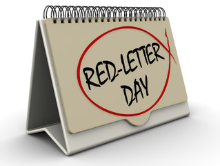 Red-letter day. Inscription on the calendar