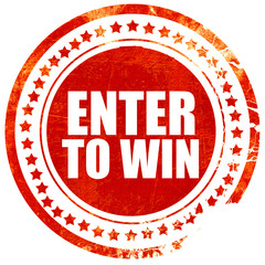 enter to win, grunge red rubber stamp with rough lines and edges