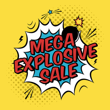 Vector colorful pop art illustration with mega explosive sale discount promotion. Decorative template with halftone background and bomb explosion in modern comics style.