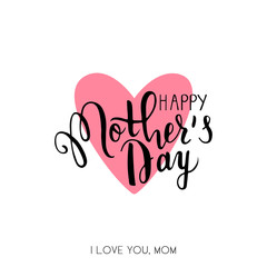 Happy Mothers's Day lettering.