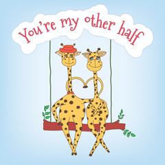 Couple of giraffes on a swing and the inscription You're my othe