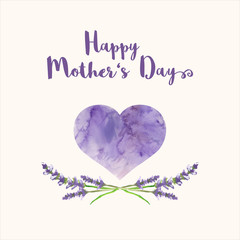 Greeting card with text Happy Mother's Day, heart filled by watercolor texture and handpainted lavender