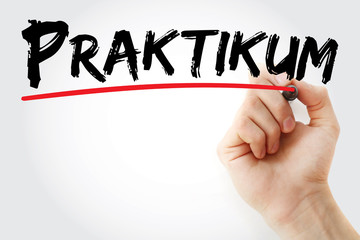 Hand writing Praktikum (Internship in German) with marker, business concept background
