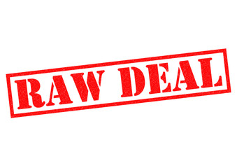 RAW DEAL