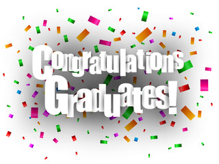 Congratulations Graduates text with confetti