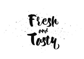 Fresh and tasty inscription. Greeting card with calligraphy. Han © pavector
