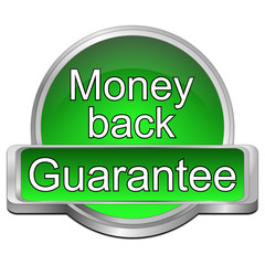 Money back Guarantee button - 3D illustration