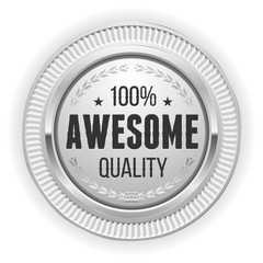 Silver awesome quality badge on white background