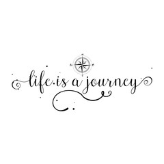 Life is a journey. Inspirational quote about having adventure and wonder life style illustration. Modern calligraphy phrase with hand drawn lettering on grange background.