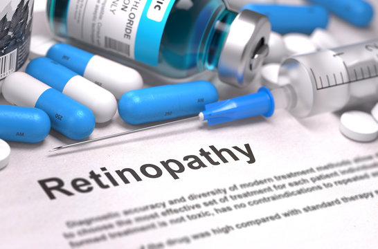 Diagnosis - Retinopathy. Medical Report With Composition Of Medicaments - Blue Pills, Injections And Syringe. Blurred Background With Selective Focus. 3D Render.