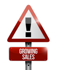 growing sales warning road sign concept