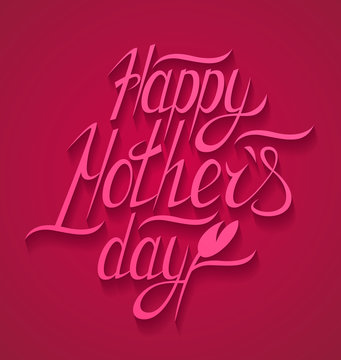Happy motherss day typographical background, vector illustration