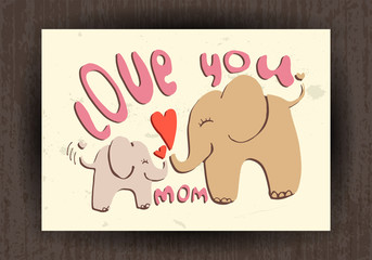 Love you mom, greetings card with animals. Mothers day