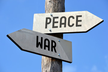 Peace and war signpost