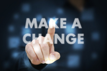Businessman touching Make A Change