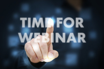Businessman touching Time For Webinar