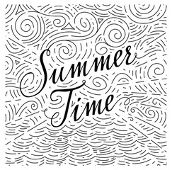 Summertime. Handwritten phrase on an abstract background of sea and sky. Black and white doodles