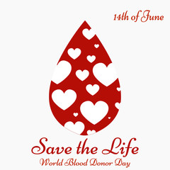 Blood donation motivation poster. World Blood Donor Day Banner. Blood drop with hearts. Save the Life.
