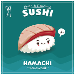 Vintage Sushi poster design with vector sushi character. Hamachi means filled with yellowtail, fish. Chinese word means sushi.