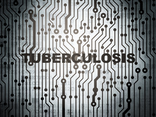 Healthcare concept: circuit board with Tuberculosis