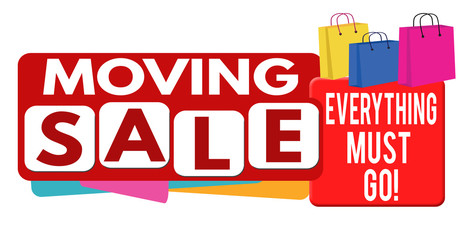 Moving sale banner or label