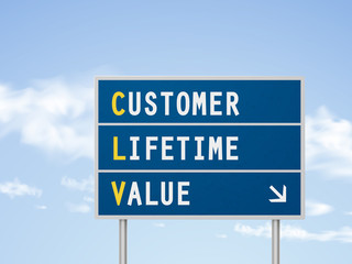 3d illustration customer lifetime value road sign