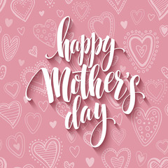 Mothers day lettering card with pink seamless background and handwritten text message. Vector illustration