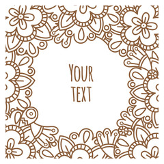 Vector ornament doodle card. Abstract pattern. Place for your text.