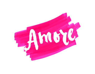 Amore. Love in Italian. Hand lettering calligraphy marker in hearts background. Vector for romantic cards for Valentines day or wedding.