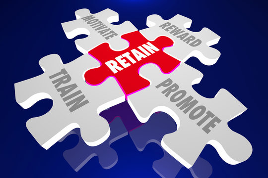 Retain Employees Train Motivate Reward Promote Puzzle Pieces 3d
