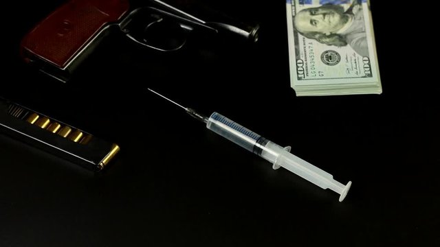 Money and bullets, drugs