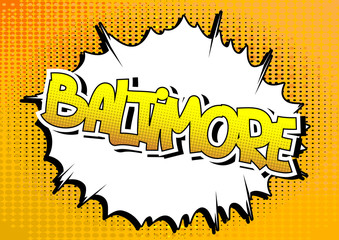Baltimore - Comic book style word.