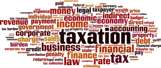Taxation word cloud concept. Vector illustration