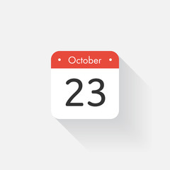 Calendar Icon with long shadow. Flat style. Date,day and month. Reminder. Vector illustration. Organizer application, app symbol. Ui. User interface sign.  October. 23