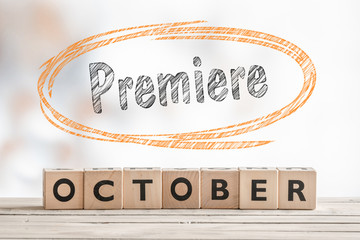 October premiere sign made of wood