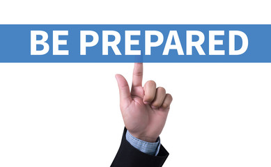 BE PREPARED concept