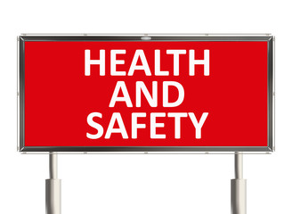 Health and safety. Road sign on the white background. Raster illustration.