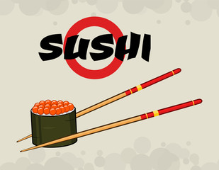 Sushi Roll With Chopsticks. Illustration With Text And Background