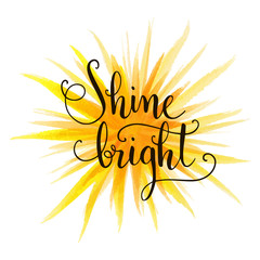 Shine bright hand lettering