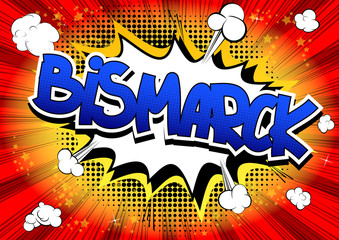 Bismarck - Comic book style word.