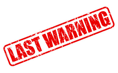 LAST WARNING red stamp text