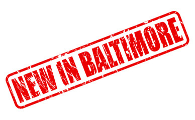 NEW IN BALTIMORE red stamp text